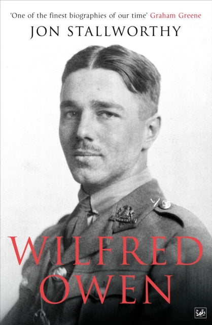 Wilfred Owen By Stallworthy, Jon