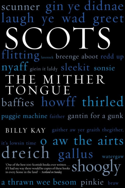 Scots The Mither Tongue