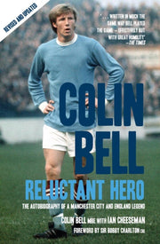 Colin Bell Reluctant Hero