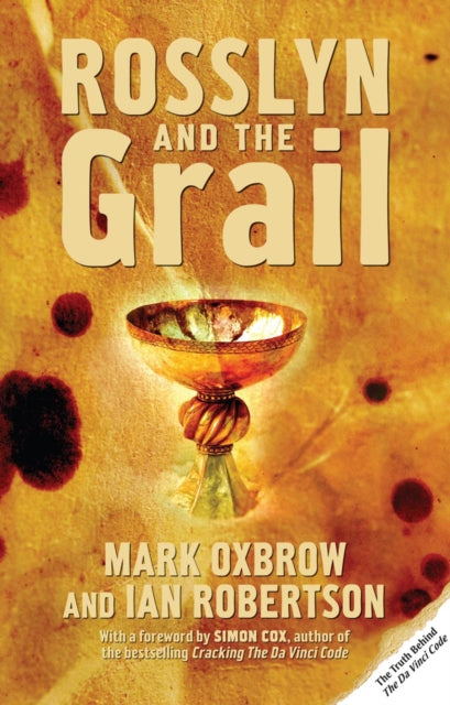 Rosslyn & The Grail By Oxbrow, Mark