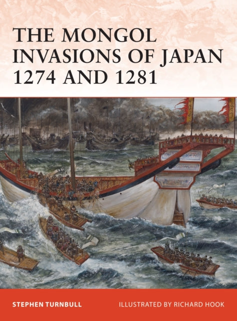 Mongol Invasions Of Japan 1274 And 1281