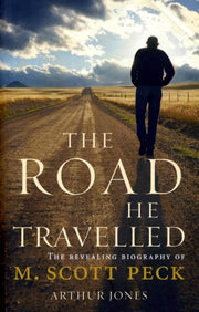 Road He Travelled The By Jones Arthur