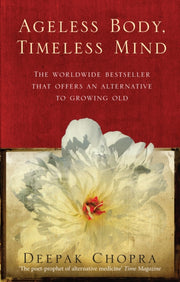 Ageless Body Timeless Mind 10th Anniver