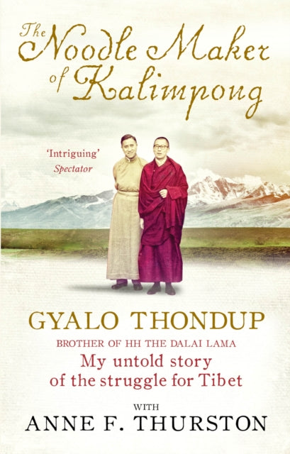 Noodle Maker Of Kalimpong By Thondup, Gyalo