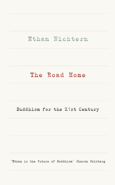 Road Home Buddhism For The 21st Century By Nichtern, Ethan