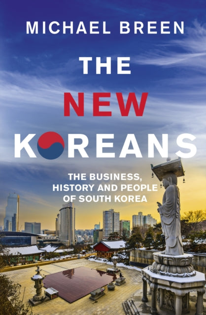 New Koreans The Story Of A Nation
