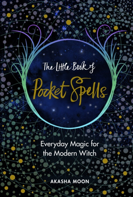 Little Book Of Pocket Spells By Moon, Akasha