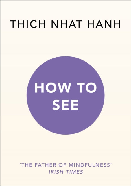How To See