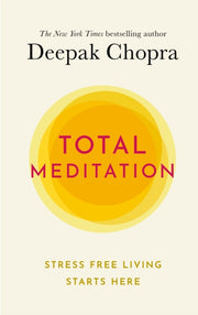 Total Meditation By Chopra, Deepak