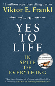 Yes To Life In Spite Of Everything By Frankl, Viktor