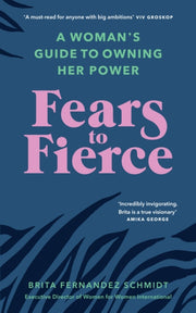 Fears To Fierce