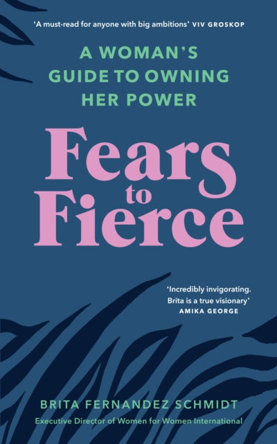 Fears To Fierce
