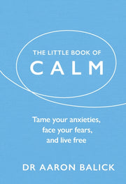 Little Book Of Calm By Balick, Aaron
