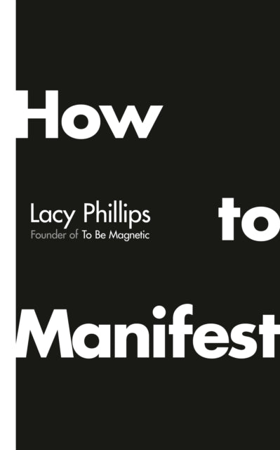 How To Manifest
