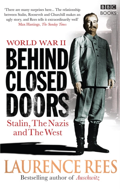 World War Ii Behind Closed Doors