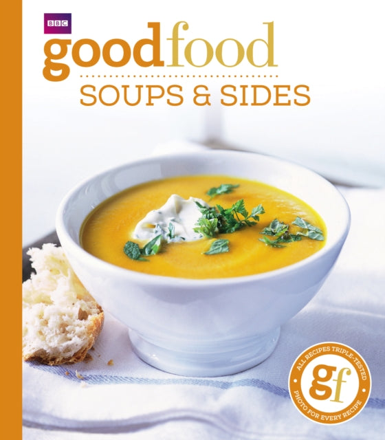 Good Food 101 Soups & Sides