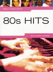 Really Easy Piano-80's Hits