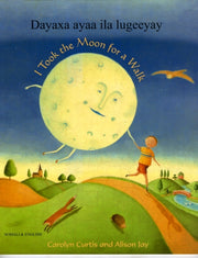 I Took The Moon For A Walk Somali