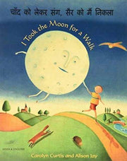 I Took The Moon For A Walk Hindi/english By Unknown