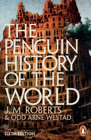Penguin History Of The World By Roberts, J M