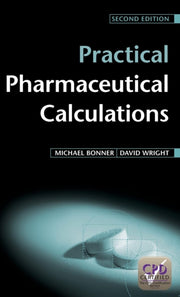 Practical Pharmaceutical Calculations By Bonner, Michael