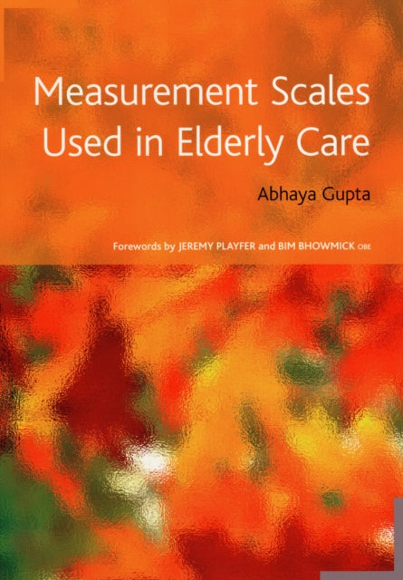 Measurement Scales Used In Elderly Care
