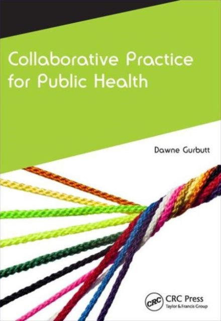 Working Collaboratively For Public Healt