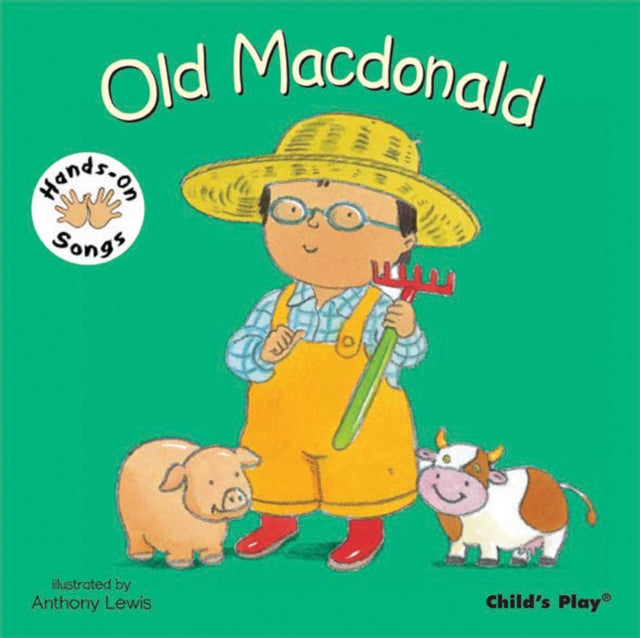 Old Macdonald Had A Farm