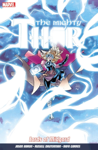 Mighty Thor Vol 2 The Lords Of Midgard