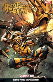 Rocket Raccoon & Groot Vol 2