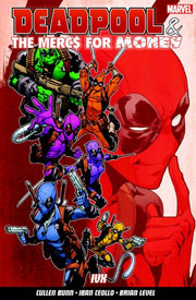 Deadpool & The Mercs For Money Vol 2:ivx