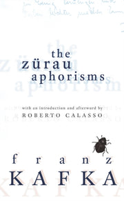 Zurau Aphorisms By Kafka  Franz