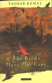 The Birds Have Also Gone By Kemal  Yashar