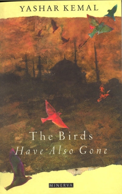 The Birds Have Also Gone By Kemal  Yashar