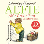 Alfie Gets In First & Other Stories Cds By Hughes, Shirley