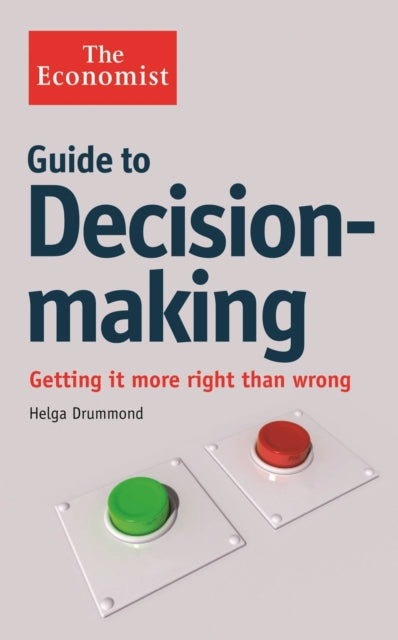 Guide To Better Decision Making