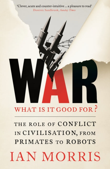 War What Is It Good For