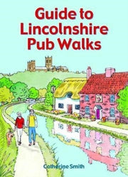 Guide To Lincolnshire Pub Walks