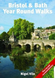 Bristol & Bath Year Round Walks By Vile,nigel