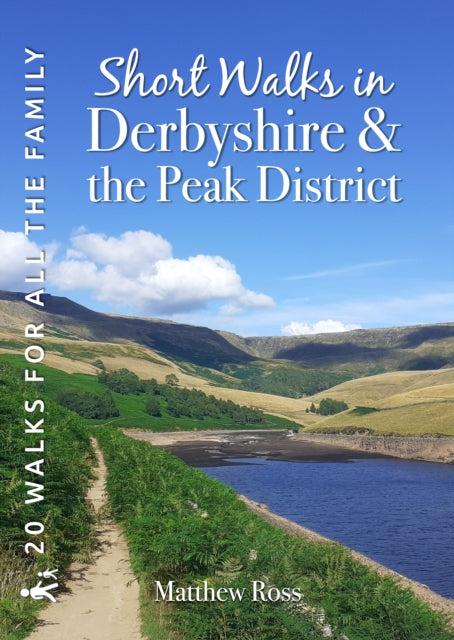 Short Walks In Derbyshire &/peak Distric