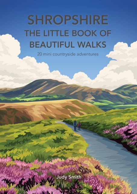 Shropshire The Little Book Of Beautiful By Smith, Judy