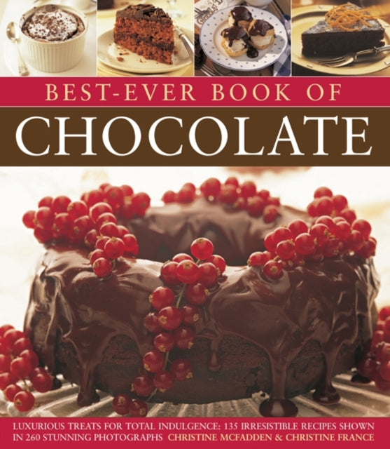Best Ever Book Of Chocolate