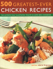 500 Greatest Ever Chicken Recipes
