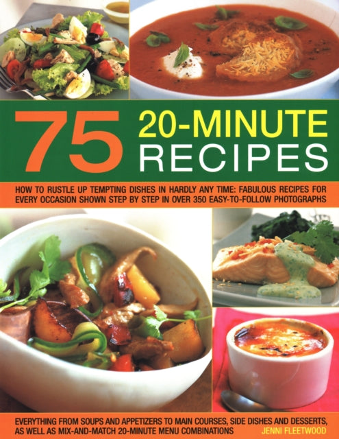 75 Twenty-minute Tasty Recipes