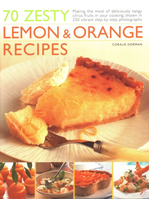70 Zesty Lemon Orange Recipes