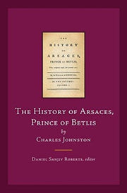History Of Arsaces Prince Betlis By Roberts