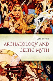 Archaeology Celtic Myth