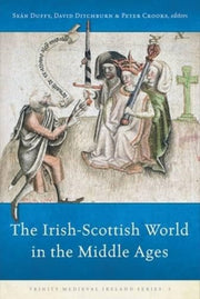 Irishscottish World In The Middle Ages By Duffy