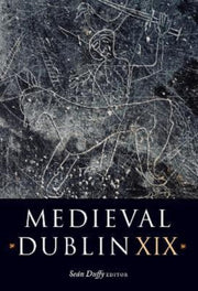 Medieval Dublin Xix