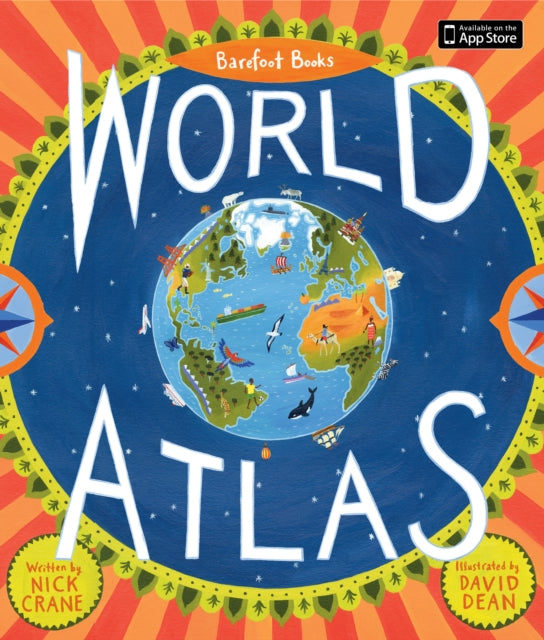 Barefoot Books World Atlas & App/ipad